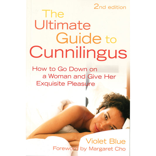 Ultimate Guide To Cunnilingus